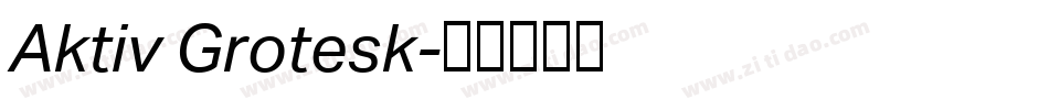 Aktiv Grotesk字体转换